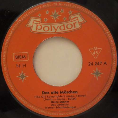 Cover Heinz Sagner - Das Alte Märchen / Sag' Auf Wiederseh'n (7, Single, Mono) Schallplatten Ankauf