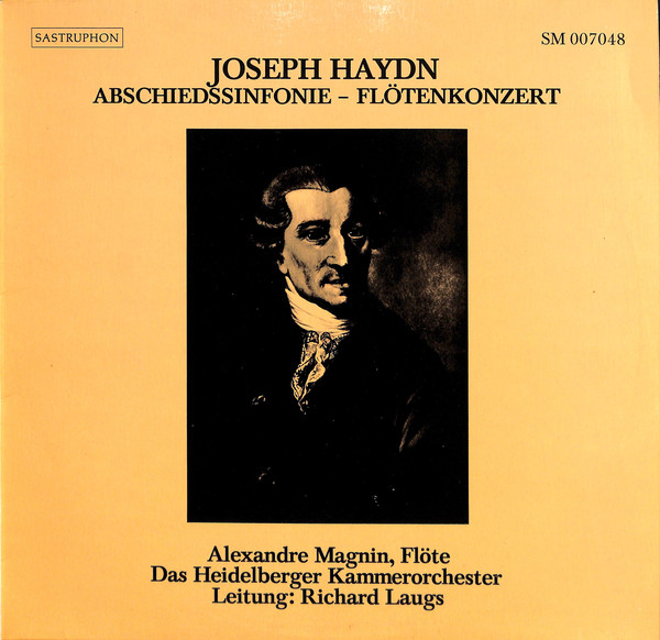 Cover Joseph Haydn - Alexandre Magnin, Das Heidelberger Kammerorchester* Leitung: Richard Laugs - Abschiedssinfonie - Flötenkonzert (LP) Schallplatten Ankauf