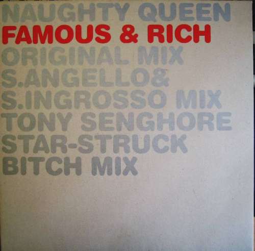 Cover Naughty Queen - Famous & Rich (12) Schallplatten Ankauf