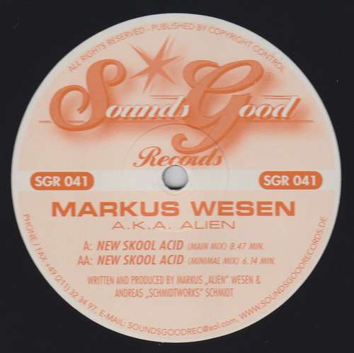 Cover Markus Wesen A.K.A. Alien - New Skool Acid (12) Schallplatten Ankauf