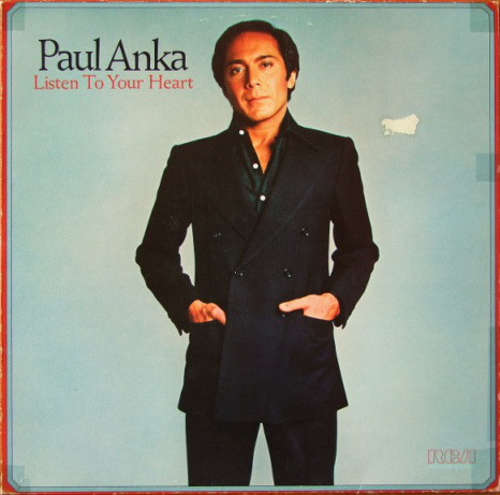 Cover Paul Anka - Listen To Your Heart (LP, Album) Schallplatten Ankauf