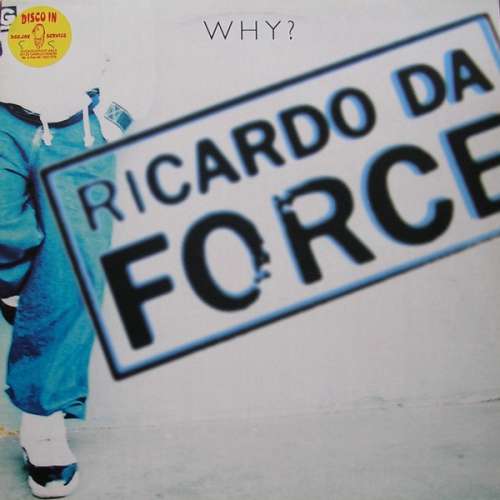 Cover Ricardo Da Force - Why? (12) Schallplatten Ankauf