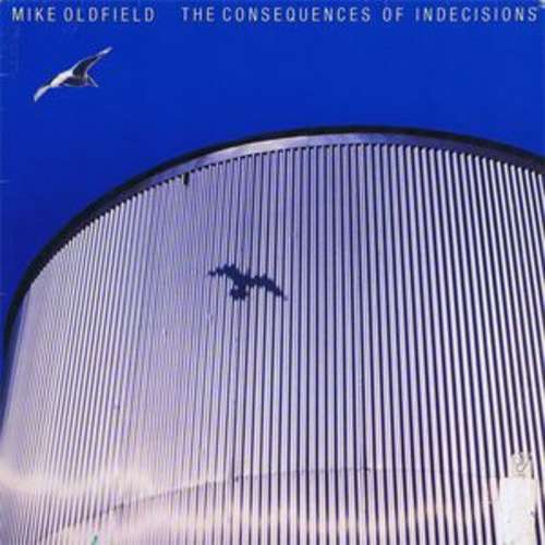 Cover Mike Oldfield - The Consequences Of Indecisions (LP, Album) Schallplatten Ankauf