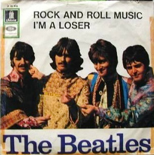 Cover The Beatles - Rock And Roll Music / I'm  A Loser (7, Single, Mono, RE, Hip) Schallplatten Ankauf