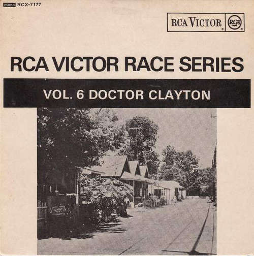 Cover Doctor Clayton - Rca Victor Race Series Vol. 6 (7, EP) Schallplatten Ankauf