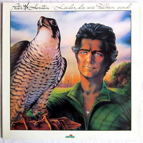 Cover Peter Horton - Lieder, Die Wie Falken Sind (LP, Album, Gat) Schallplatten Ankauf