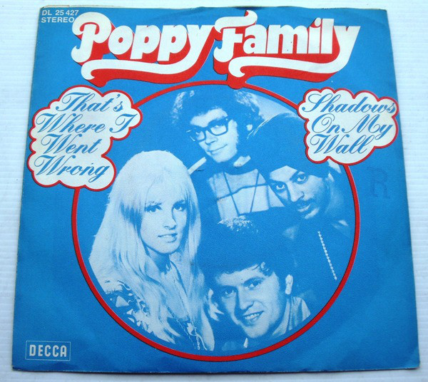 Cover The Poppy Family - That's Where I Went Wrong / Shadows On My Wall (7) Schallplatten Ankauf
