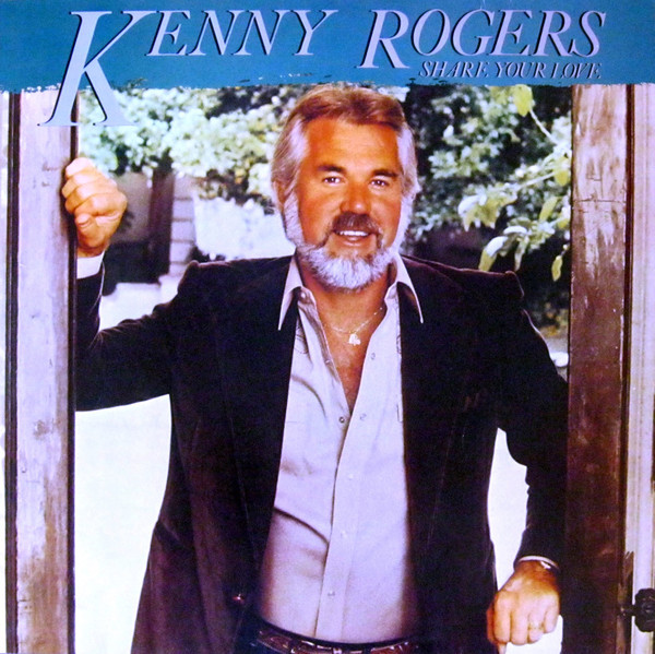 Cover Kenny Rogers - Share Your Love (LP) Schallplatten Ankauf