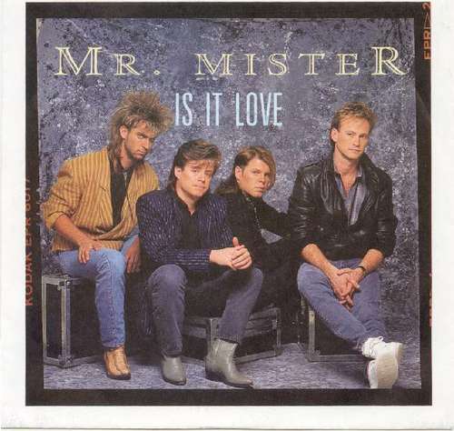 Cover Mr. Mister - Is It Love (7, Single) Schallplatten Ankauf