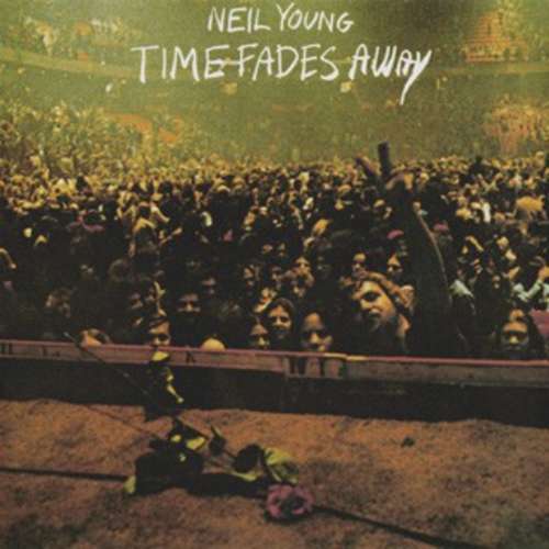 Cover Neil Young - Time Fades Away (LP, Album) Schallplatten Ankauf