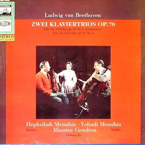 Cover Ludwig van Beethoven - Yehudi Menuhin - Hephzibah Menuhin - Maurice Gendron - Zwei Klaviertrios Op.70 (LP, Album) Schallplatten Ankauf