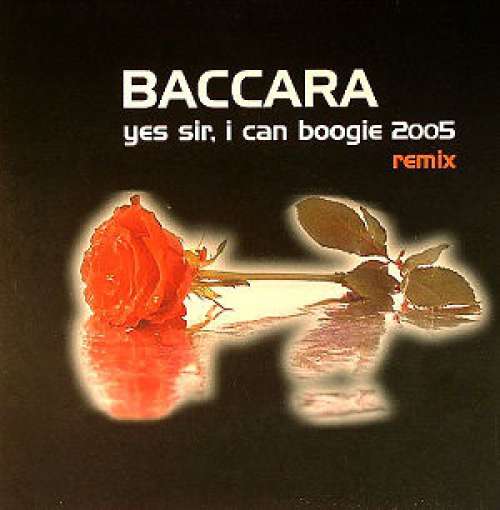 Cover Baccara* - Yes Sir, I Can Boogie 2005 (Remix) (12) Schallplatten Ankauf
