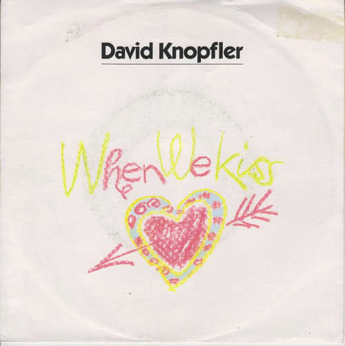Bild David Knopfler - When We Kiss (7, Single) Schallplatten Ankauf