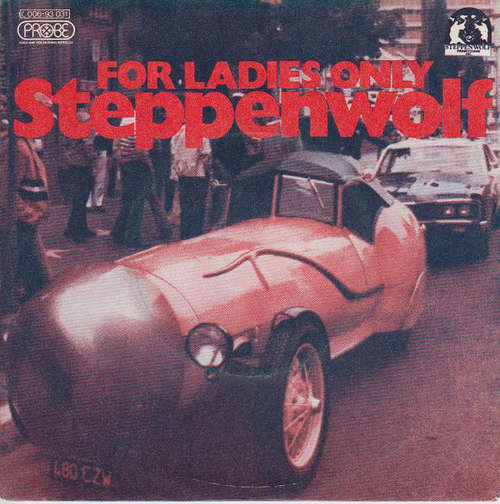 Cover Steppenwolf - For Ladies Only (7, Single, Mono) Schallplatten Ankauf