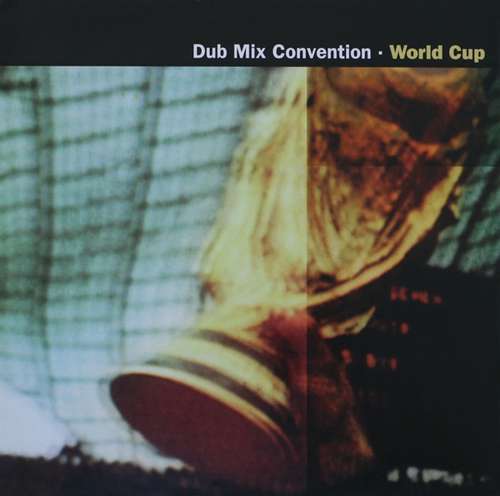 Cover Dub Mix Convention - World Cup (12) Schallplatten Ankauf
