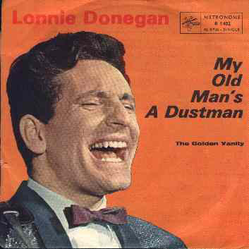 Cover Lonnie Donegan - My Old Man's A Dustman (7, Single) Schallplatten Ankauf