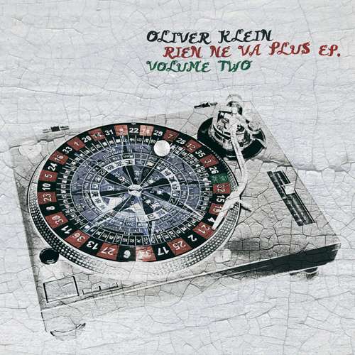 Cover Oliver Klein - Rien Ne Va Plus EP. Volume Two (12, EP) Schallplatten Ankauf