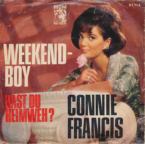 Cover Connie Francis - Weekend-Boy / Hast Du Heimweh (7, Single, Mono) Schallplatten Ankauf