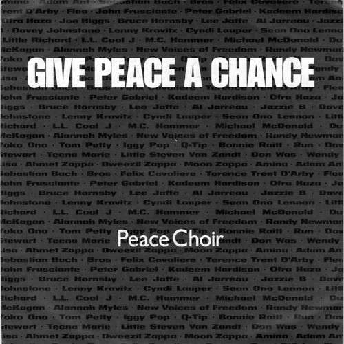 Cover Peace Choir - Give Peace A Chance (7, S/Sided, Single) Schallplatten Ankauf