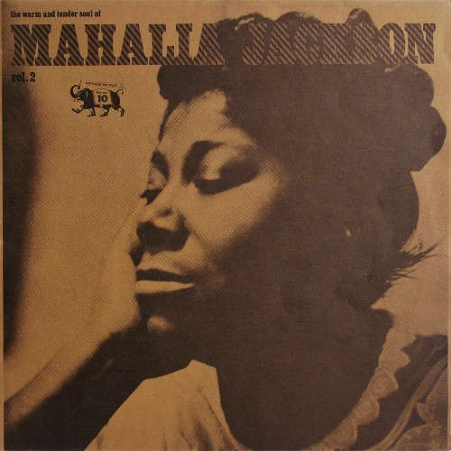 Cover Mahalia Jackson - The Warm And Tender Soul Of. Vol.2 (LP, Comp, RE) Schallplatten Ankauf