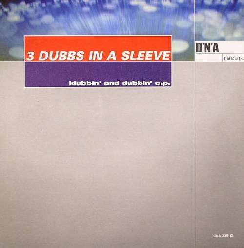 Cover 3 Dubbs In A Sleeve - Klubbin' And Dubbin' E.P. (12, EP) Schallplatten Ankauf