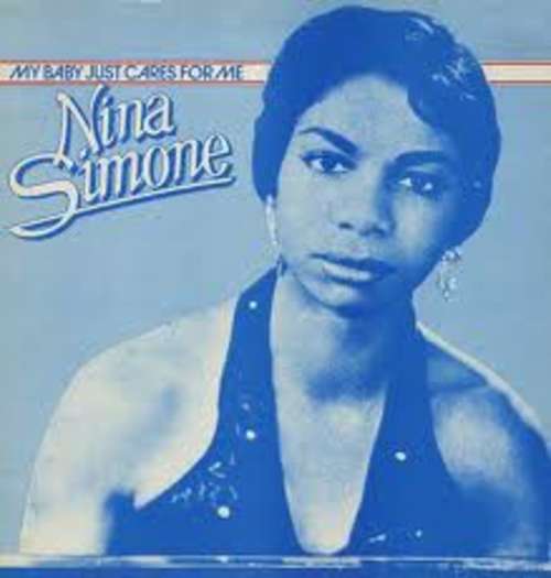 Cover Nina Simone - My Baby Just Cares For Me (LP, Comp, RE) Schallplatten Ankauf