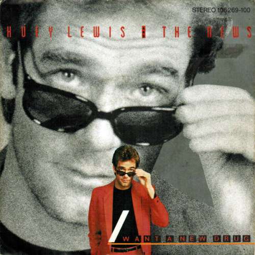Cover zu Huey Lewis And The News* - I Want A New Drug (7, Single) Schallplatten Ankauf