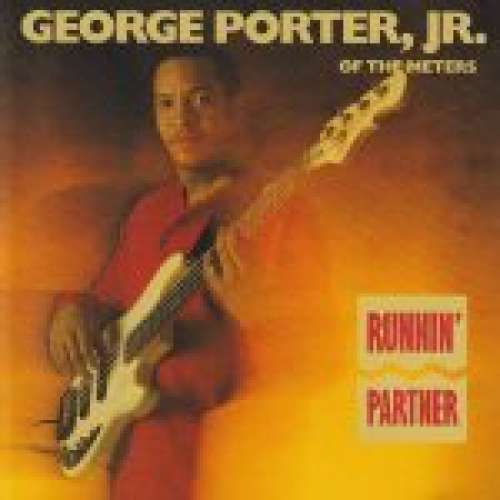 Cover George Porter, Jr. - Runnin' Partner (CD, Album) Schallplatten Ankauf