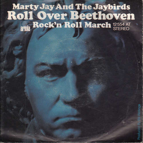 Cover Marty Jay And The Jaybirds - Roll Over Beethoven  (7, Single) Schallplatten Ankauf