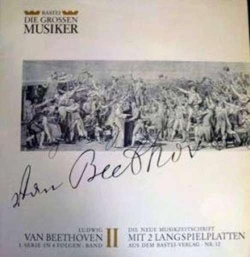 Cover Beethoven* - Die Grossen Musiker Leben Und Werk - Beethoven (2x10) Schallplatten Ankauf