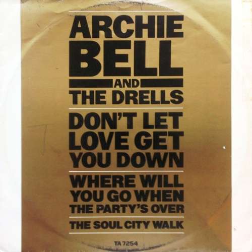 Cover Don't Let Love Get You Down / Where Will You Go When The Party's Over / The Soul City Walk Schallplatten Ankauf