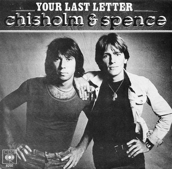 Cover Chisholm & Spence - Your Last Letter (7, Single) Schallplatten Ankauf