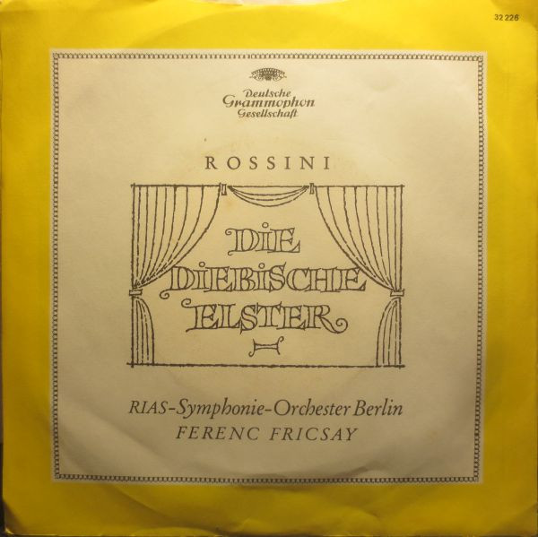 Cover Rossini*, RIAS Symphonie-Orchester Berlin, Ferenc Fricsay - Die Diebische Elster - Ouvertüre (7) Schallplatten Ankauf