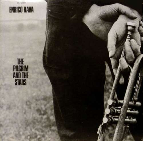 Cover Enrico Rava - The Pilgrim And The Stars (LP, Album) Schallplatten Ankauf