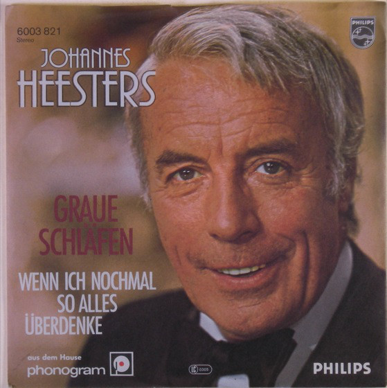 Cover Johannes Heesters - Graue Schläfen / Wenn Ich Nochmal So Alles Überdenke (7) Schallplatten Ankauf