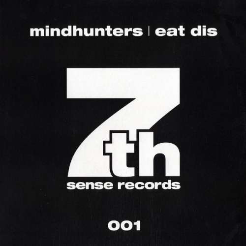 Cover Mindhunters - Eat Dis (12) Schallplatten Ankauf