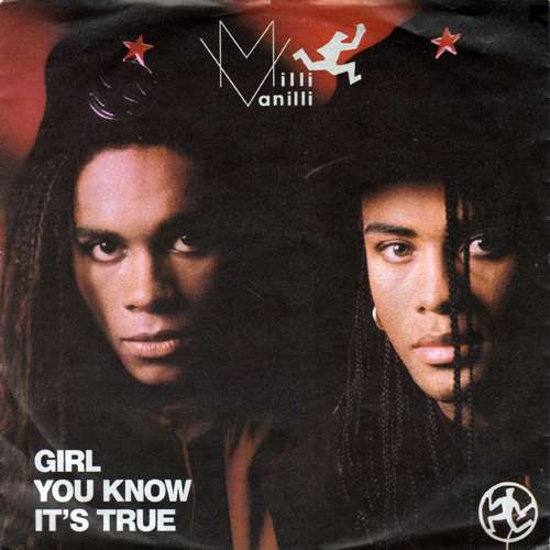 Cover Milli Vanilli - Girl You Know It's True (7, Single) Schallplatten Ankauf