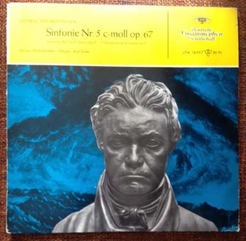 Cover Ludwig Van Beethoven — Berliner Philharmonisches Orchester* / Karl Böhm - Sinfonie Nr. 5 C-Moll Op. 67 (LP, Album, Mono, RE) Schallplatten Ankauf