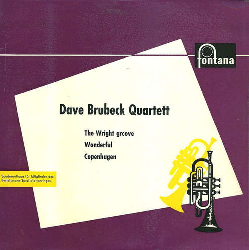 Cover Dave Brubeck Quartett* - The Wright Groove (7, Mono, Club) Schallplatten Ankauf