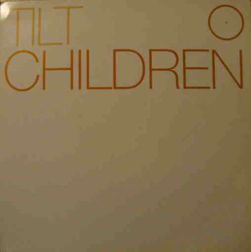 Cover Tilt - Children (12) Schallplatten Ankauf