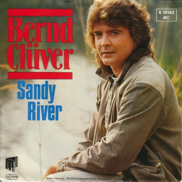 Cover Bernd Clüver - Sandy River (7, Single, Promo) Schallplatten Ankauf