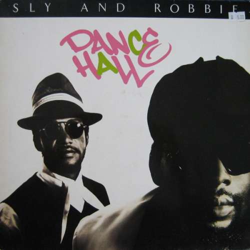 Cover Sly & Robbie - Dance Hall (12, Maxi) Schallplatten Ankauf