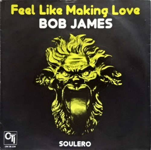 Cover Bob James - Feel Like Making Love (7) Schallplatten Ankauf