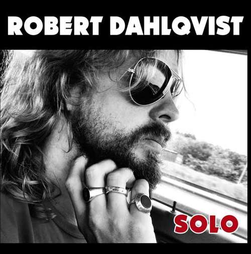 Cover Robert Dahlqvist - Solo (LP, Album, Ltd, Num) Schallplatten Ankauf