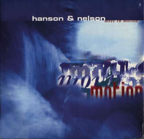 Cover Hanson & Nelson - Move In Motion (12) Schallplatten Ankauf