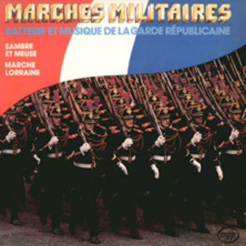 Cover Batterie Et Musique De La Garde Republicaine* - Marches Militaires (LP) Schallplatten Ankauf