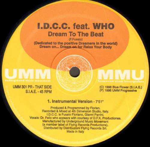 Bild I.D.C.C. Feat. Who (4) - Dream To The Beat (12) Schallplatten Ankauf