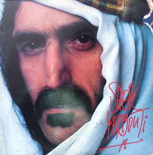 Cover Frank Zappa - Sheik Yerbouti (2xLP, Album, RE) Schallplatten Ankauf