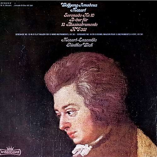 Cover Wolfgang Amadeus Mozart - Mozart-Ensemble Stuttgart, Günther Wich - Serenade Nr 10 B-dur Für 13 Blasinstrumente KV 361 (LP, Album) Schallplatten Ankauf