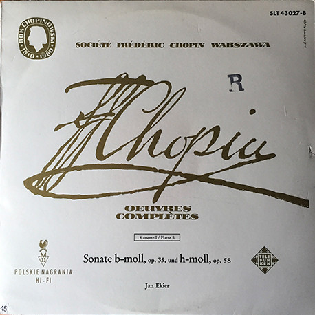 Cover F. Chopin*, Jan Ekier - Oeuvres Complete - Sonate B-moll, Op. 35 Und H-moll, Op. 58 (LP) Schallplatten Ankauf